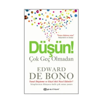 Düşün! Çok Geç Olmadan