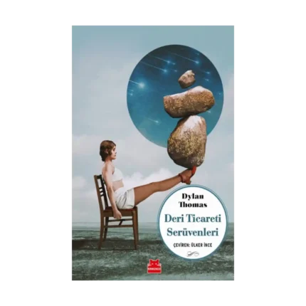 Deri Ticareti Serüvenleri