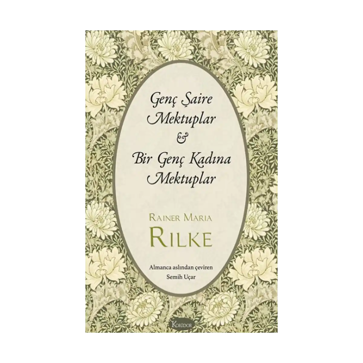 54464-genc-saire-mektuplar-bir-genc-kadina-mektuplar-bez-cilt-1-1.webp Genç Şaire Mektuplar & Bir Genç Kadına Mektuplar (Bez Cilt) - Görsel 1