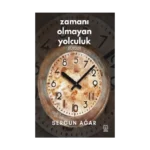 Zamanı Olmayan Yolculuk