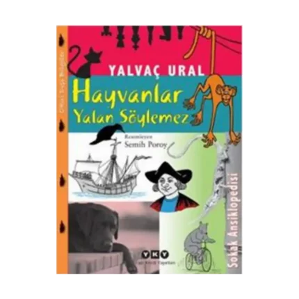 Hayvanlar Yalan Söylemez