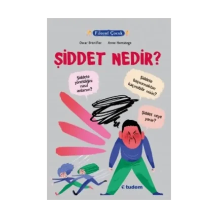 Filozof Çocuk - Şiddet Nedir?
