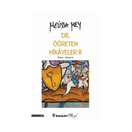 Dil Öğreten Hikayeler 2 – Türkçe - Almanca