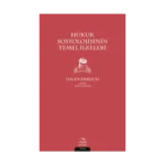 Hukuk Sosyolojisinin Temel İlkeleri