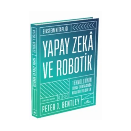 Yapay Zeka ve Robotik (Ciltli)