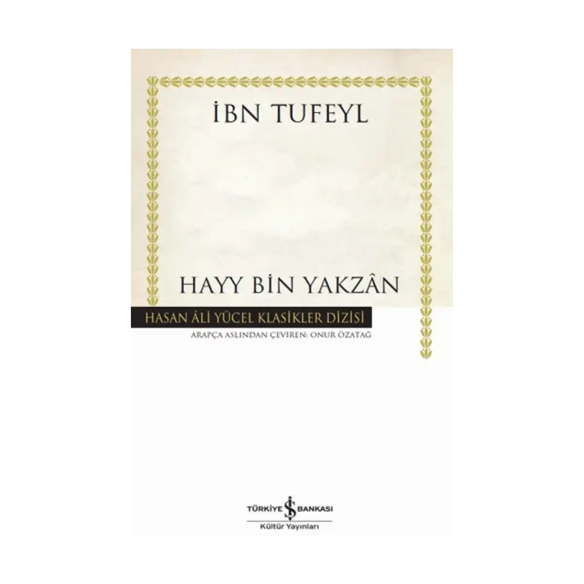 55ade-hayy-bin-yakzan-ciltli-1-1.webp Hayy Bin Yakzan (Ciltli) - Görsel 1