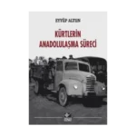 Kürtlerin Anadolulaşma Süreci