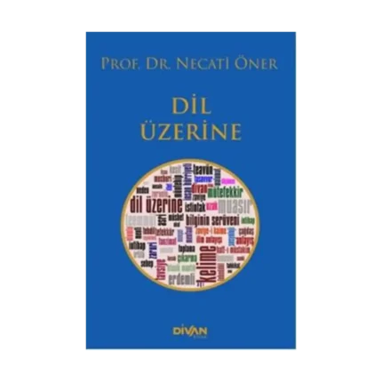 Dil Üzerine