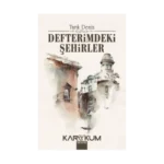 Defterimdeki Şehirler