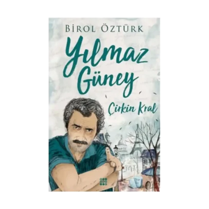 Yılmaz Güney - Çirkin Kral
