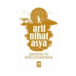 Aramak ve Söyleyememek