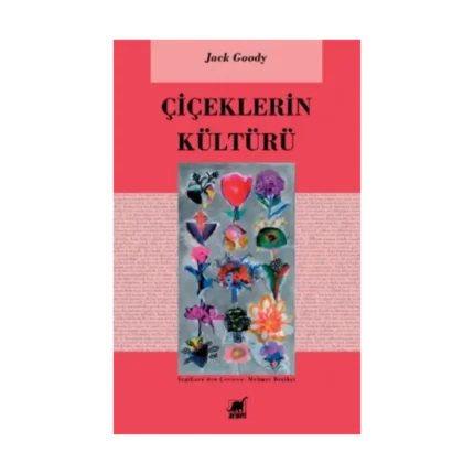 Çiçeklerin Kültürü