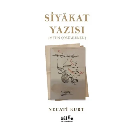 Siyakat Yazısı (Metin Çözümlemeli)