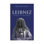 Leibniz Hayatı ve Felsefesi