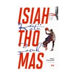 “Kötü Çocuk” Isiah Thomas