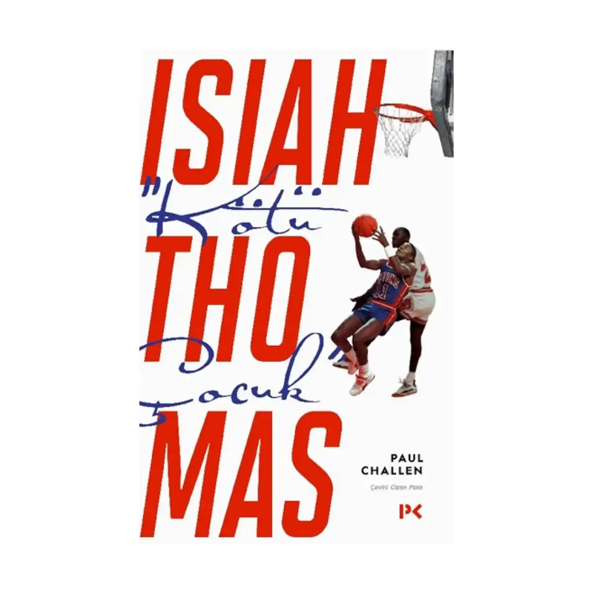 570d1-kotu-cocuk-isiah-thomas-1-1.webp “Kötü Çocuk” Isiah Thomas - Görsel 1