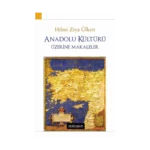 Anadolu Kültürü Üzerine Makaleler