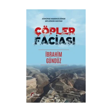 Çöpler Faciası