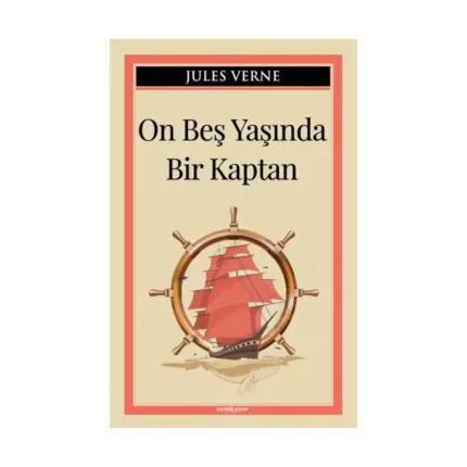 On Beş Yaşında Bir Kaptan
