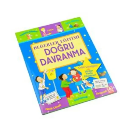 Değerler Eğitimi - Doğru Davranma