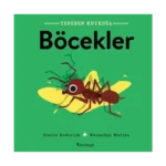 Böcekler- Tepeden Kuyruğa