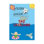 Yıldız Çocuk Boyama Kitabı Serisi 2 – Yaz Tatilinde