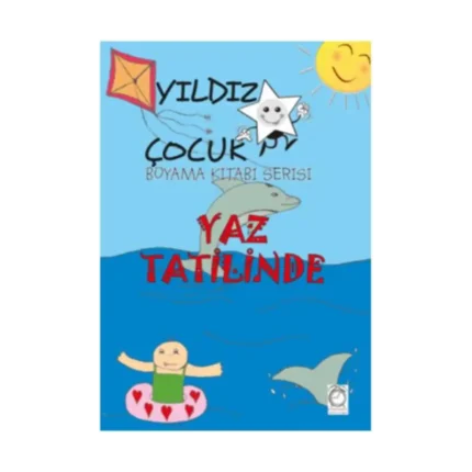 Yıldız Çocuk Boyama Kitabı Serisi 2 – Yaz Tatilinde