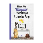 Mesleğini Kendin Seç - Genç Olmak