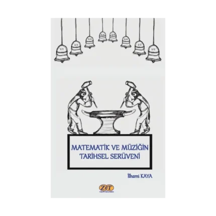 Matematik ve Müziğin Tarihsel Serüveni