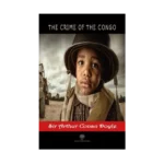 The Crime of the Congo
