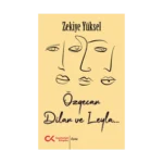 Özgecan, Dilan ve Leyla...