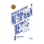 Çocukluk Deneyimi: Toplu Öyküler 1