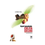 Uçak Kanadında Evliya Çelebi