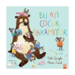 Bu Ayı Çocuk Bakamıyor