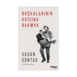 Başkalarının Acısına Bakmak