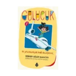 Bu Yolculuklar Beni Delirtecek - Gülücük 1