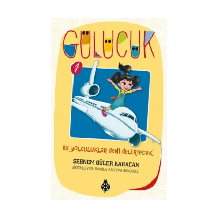 Bu Yolculuklar Beni Delirtecek - Gülücük 1