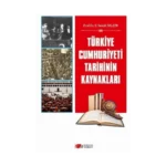 Türkiye Cumhuriyeti Tarihinin Kaynakları