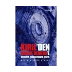 Kiril’den Kadife Devrim'e (Bohem'ya, Çekoslavakya, Çekya)