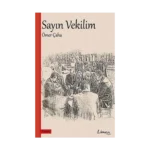 Sayın Vekilim