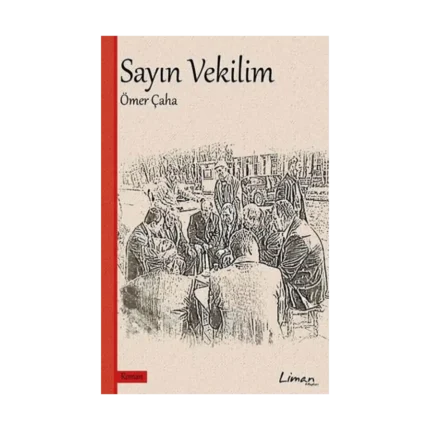 Sayın Vekilim