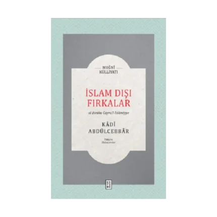 İslam Dışı Fırkalar (Fleksi Kapak)