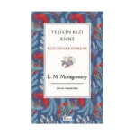 Yeşilin Kızı Anne Rüzgarlı Kavaklar