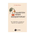 Kahretsin! Neden Değişemiyorum?