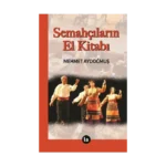 Semahçıların El Kitabı