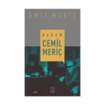Babam Cemil Meriç (Ciltli)