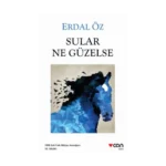 Sular Ne Güzelse