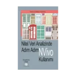 Nitel Veri Analizinde Adım Adım NVivo Kullanımı