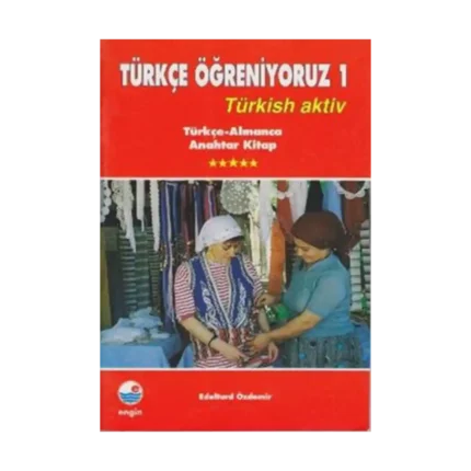 Türkçe Öğreniyoruz 1 Türkçe - Almanca