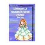 Sinderella Olmak İsteyen Çocuk